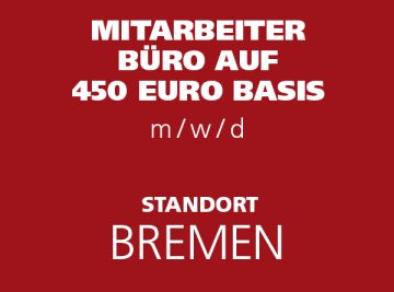 LEWA Mitarbeiter Büro in Bremen / 450 EUR Job (m/w/d) 4